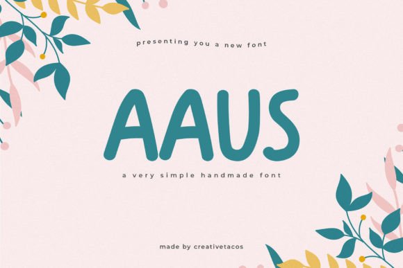 Aaus: A Designer’s Take on a Script Font with Personality