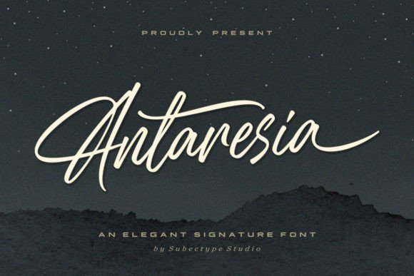 Antaresia Font Review: A Script Amp Typeface for Stronger Campaigns