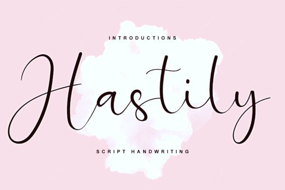 Hastily Font: A Handwritten Typeface for Professional Branding