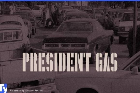 President Gas Font: A Rugged Typeface with a Polished Edge for Branding