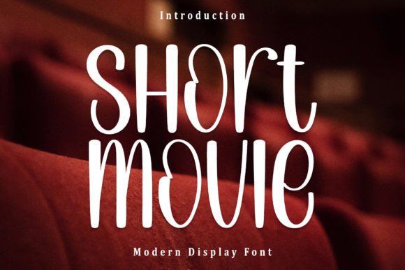 Short Movie Font Review: A Stylish Typeface for Strong Campaigns