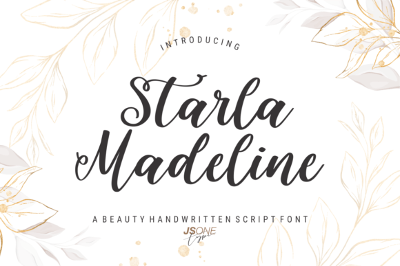 Starla Madeline: A Stylish Typeface for Stronger Campaigns