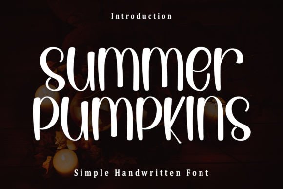 Summer Pumpkins Font: Elevate Your Brand with Handwritten Typography