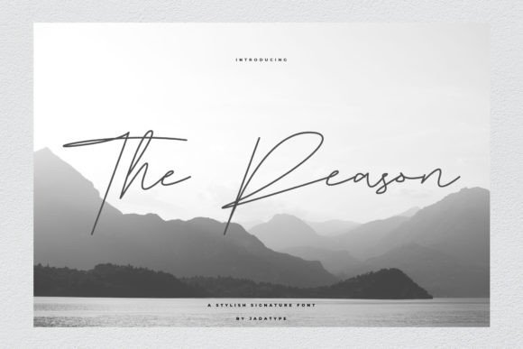 The Reason Font: Elegance That Captures Attention